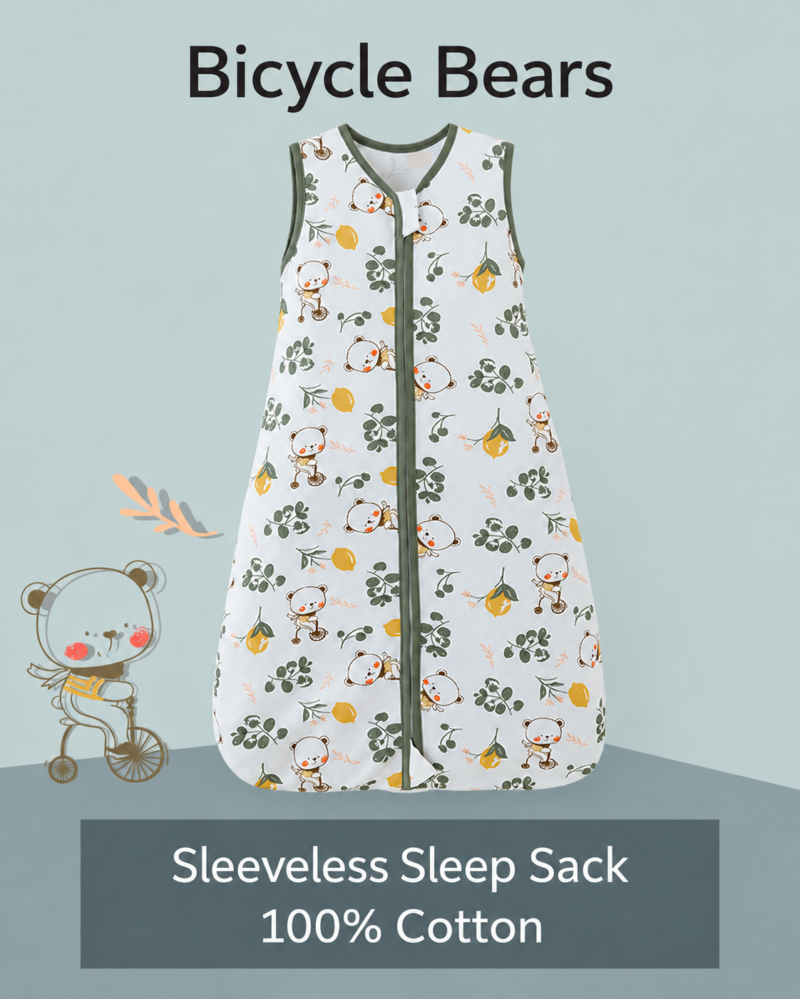 Sleeveless baby sleep sack featuring bears riding bicycles with leafy sprigs and green trim and a front zipper