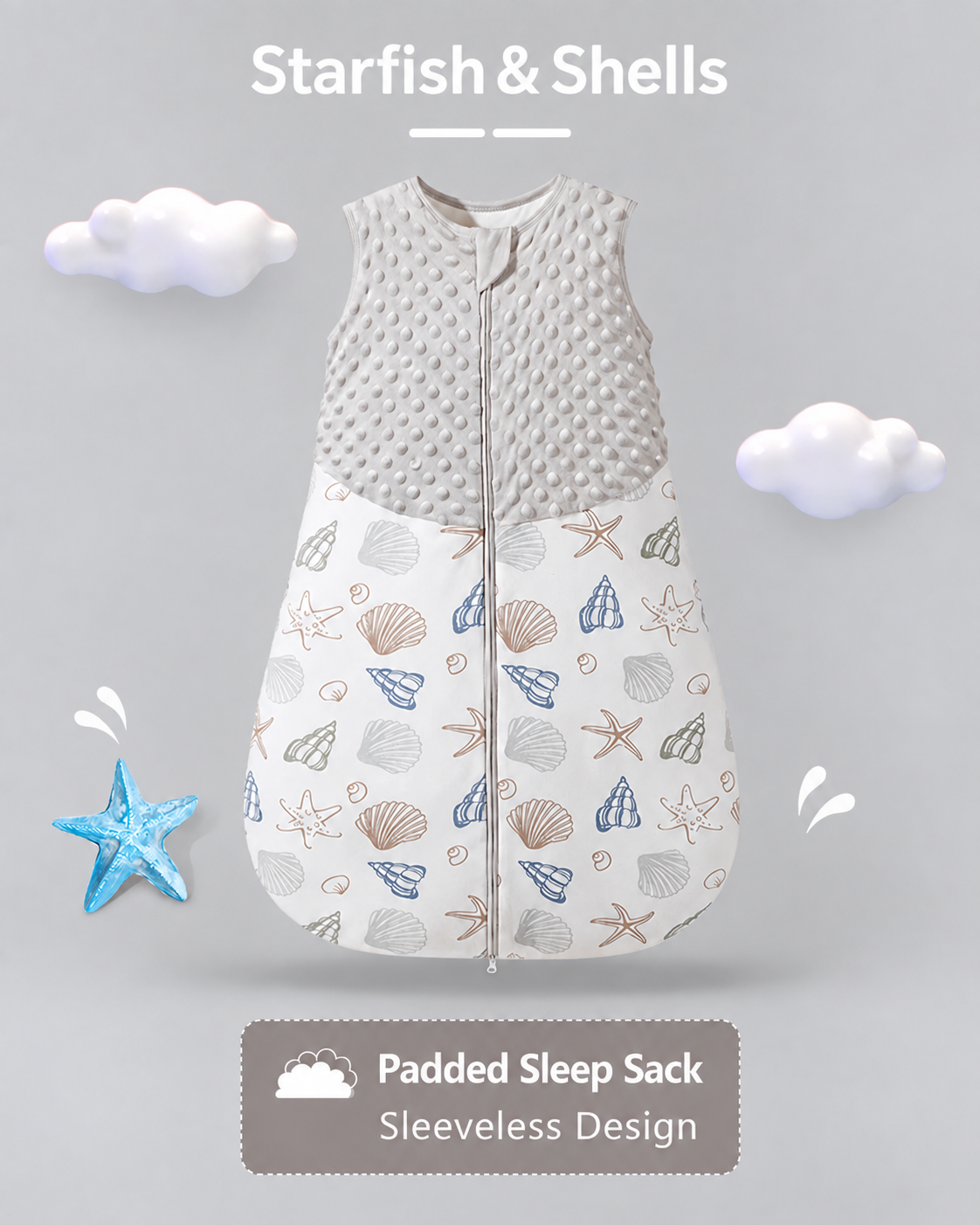 Gray sleeveless padded baby sleep sack with a raised-dot upper panel, starfish and seashell print, and a front zipper